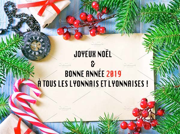 Joyeuses Fêtes à tous les Lyonnais & Lyonnaises